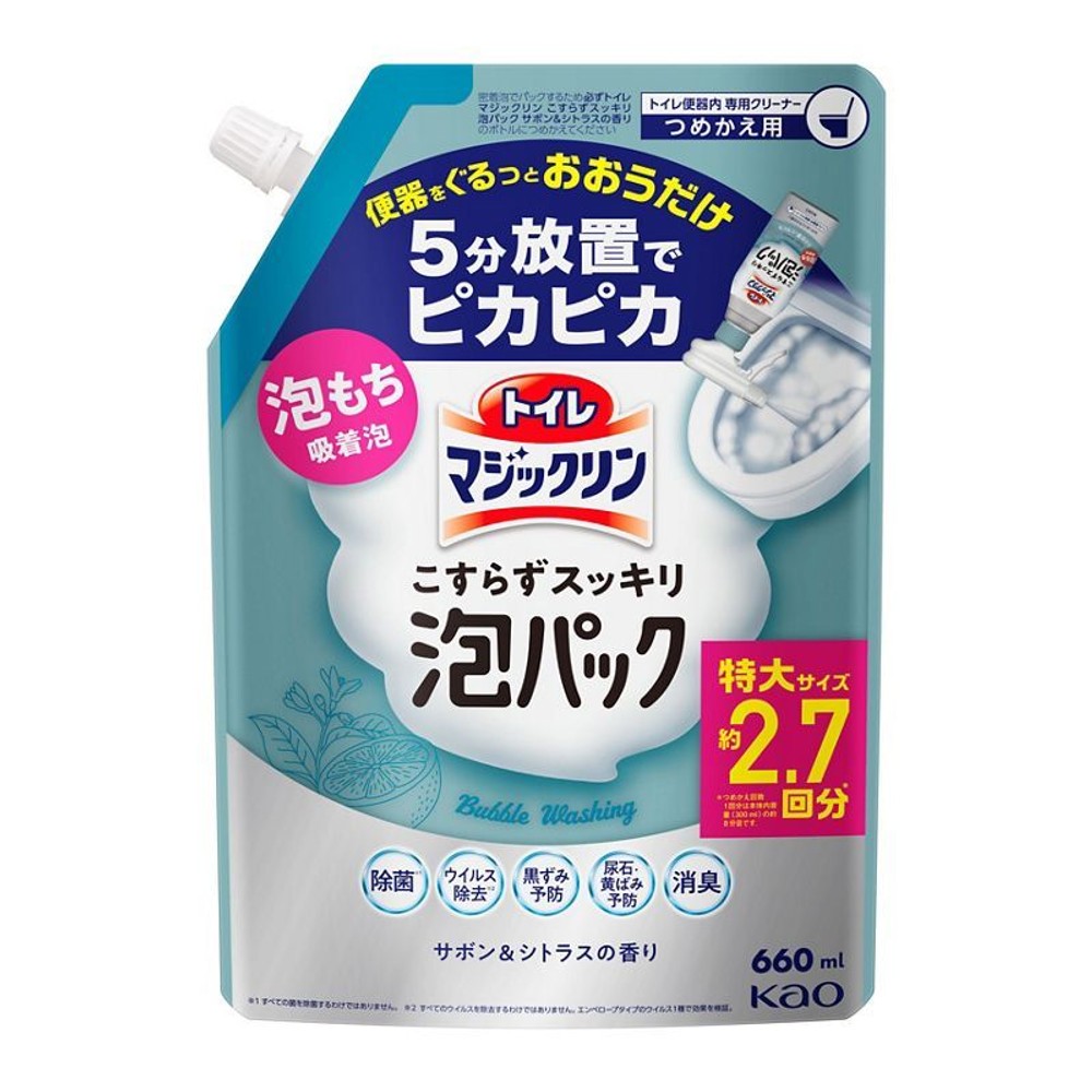 トイレマジックリン　こすらずスッキリ泡パック　サボン＆シトラスの香り　つめかえ用　６６０ｍｌ, サボン＆シトラスの香り, 660ml