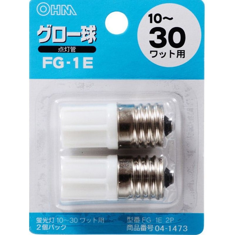 ＯＨＭ　グロー球　ＦＧー1Ｅ　2Ｐ　041473, その他カラー１, その他サイズ１